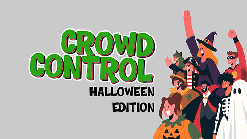 Crowd Control - Halloween